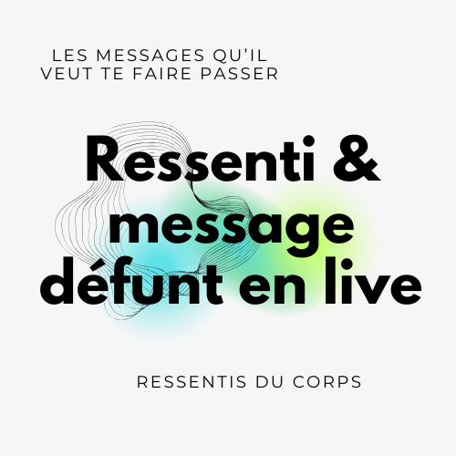 CONSULTATION LIVE - LES MESSAGES DE TON DEFUNT